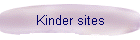 Kinder sites